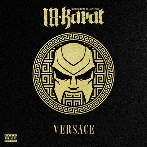 18 karat versace lyrics|Versace .